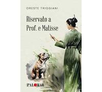 Riservato a prof e Matisse