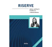 Riserve negli appalti pubblici. Con software - Berloco Rosamaria