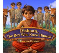 Rishaan The Boy Who Knew Himself
