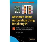Rishabh Jain Advanced Home Automation Using Raspberry Pi (Tascabile)