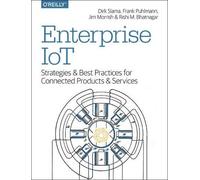 Rishi M Bhatnagar Dirk Slama Frank Puhlmann Jim Mirri Enterprise IoT (Tascabile)