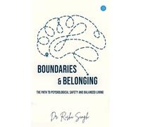 Rishi Singh Boundaries & Belonging (Tascabile)