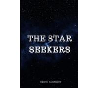 Rishu Rajesh Sugandhi The Star Seekers (Tascabile)