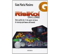 Risiko! Tutto quello che c'è da sapere sul gioco di strategia più famoso del mondo