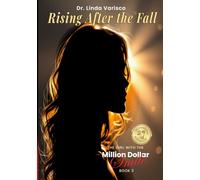 Rising After the Fall: 3