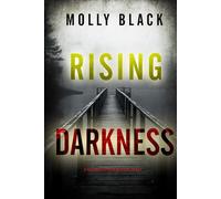 Rising Darkness (A Cassandra Fierce Suspense Thriller-Book Five)