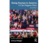 Rising Fascism in America: It Can Happen Here