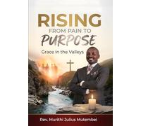 Rising from Pain to Purpose: Grace in the Valleys