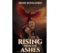 RISING FROM THE ASHES