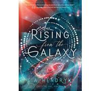 Rising From the Galaxy: 3