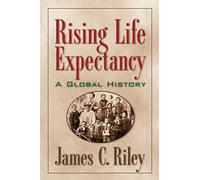 Rising Life Expectancy: A Global History