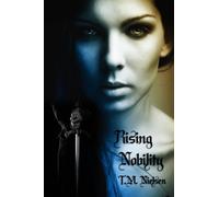 Rising Nobility: Dimensions Saga Book 7