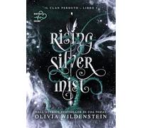 Rising silver mist. Il clan perduto (Vol. 3)