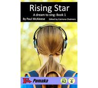Rising Star - A dream to sing: Book 1