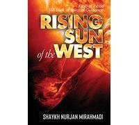 Rising Sun of the West: Kitab al Irshad - The Book of Spiritual Guidance (Full