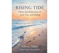 RISING TIDE: Poems and Reflections on Love, Loss, and Healing