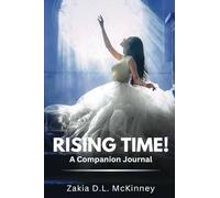 Rising Time!: A Companion Journal