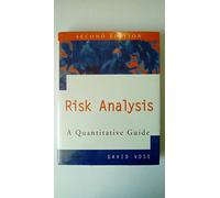 Risk Analysis: A Quantitative Guide: Guide to Monte Carlo Simulation Modelling