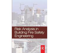Risk Analysis in Building Fire Safety Engineering