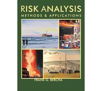 Risk Analysis: Methods and Applications