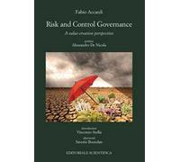 Risk and control governance. A value-creation perspective