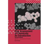 Risk Assessment of Chemicals: An Introduction