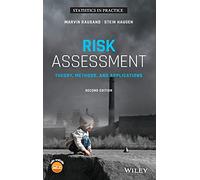 Risk Assessment: Theory, Methods, and Applications