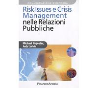 Risk issues e crisis management nelle relazioni pubbliche