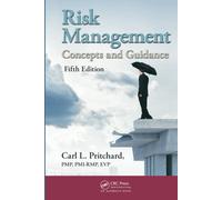 Risk Management: Concepts and Guidance, Fifth Edition-Pritchard PMP PMI-RMP E