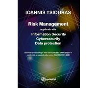 Risk Management. Information Security, Cybersecurity, Data Protection