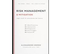 Risk Management & Mitigation: negli studi di consulenza del lavoro