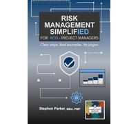 Risk Management Simplified for Non-Project Managers
