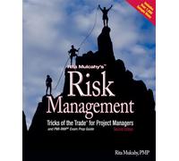 Risk Management Tricks of the Trade for Project Managers and Pmi-rmp Exam Prep Guide