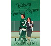 Risking the Pucking Defense