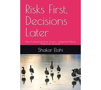 Risks First, Decisions Later: How Professional Firms Govern Judgement Before It Becomes Personal