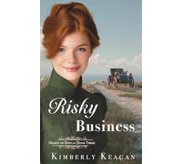 Risky Business: A Sweet Gilded Age Romance (Hearts on Display Book 3)