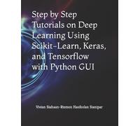 Rismon Hasihola Step by Step Tutorials on Deep Learning Using Scikit (Tascabile)
