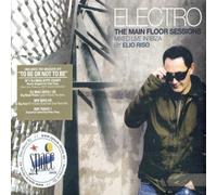 Riso, Elio - Electro-The Main Floor Sessions