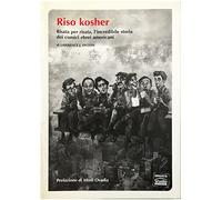 Riso kosher. Risata per risata, l'incredibile storia dei comici ebrei americani