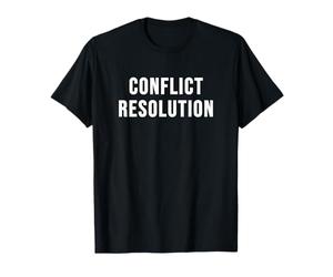 Risoluzione dei conflitti Maglietta