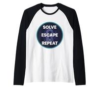 Risolvi Escape Repeat Escape Room Amante Maestro Enthusiast Joke Maglia con Maniche Raglan