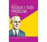 Risolvi i tuoi problemi