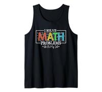 Risolvo Problemi di Matematica Come se Fosse Il Mio Lavoro Divertente per Tornare a Scuola Canotta