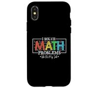 Risolvo problemi di matematica come se fosse il mio lavoro divertente per tornare a scuola Custodia per iPhone X/XS