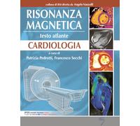 Risonanza magnetica. Cardiologia