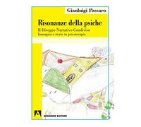 Risonanze della psiche. Il disegno narrativo condiviso