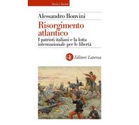 Risorgimento atlantico - [Gius. Laterza & Figli]