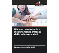 Risorse comunitarie e insegnamento efficace delle scienze sociali