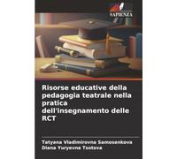 Risorse educative della pedagogia teatrale nella pratica dell'insegnamento delle RCT