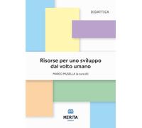 Risorse per uno sviluppo dal volto umano [Paperback] Musella, Marco